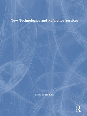 cover image of New Technologies and Reference Services